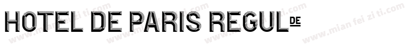 Hotel De Paris Regul字体转换